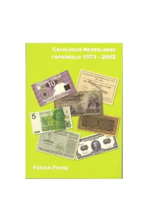 Popularny Catalogus Nederlands papiergeld 1573 - 2002