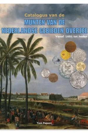 Tylko dziś Catalogus van de Munten van de Nederlandse Gebieden Overzee