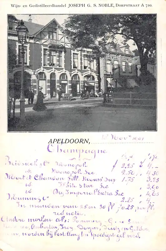 Apeldoorn Wijn- en Gedistilleerdhandel Joseph G.S. Noble Dorpstraat A 710 met Champagne Prijslijst van 18 NOV 1901 Reclame HC57323 Tani