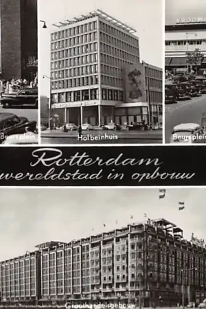 Ostatnia szansa Rotterdam Wereldstad in opbouw 1955 Beurs Holbeinhuis Beursplein Erasmushuis Hollandse Bank Unie Groothandelsgebouw Flatgebouw Zuidplein HC55882