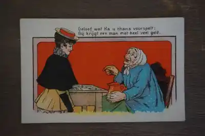 Ansichtkaart Geloof wat ka u thans voorspelt Gij krijgt een man met heel veel geld Wysoka jakość